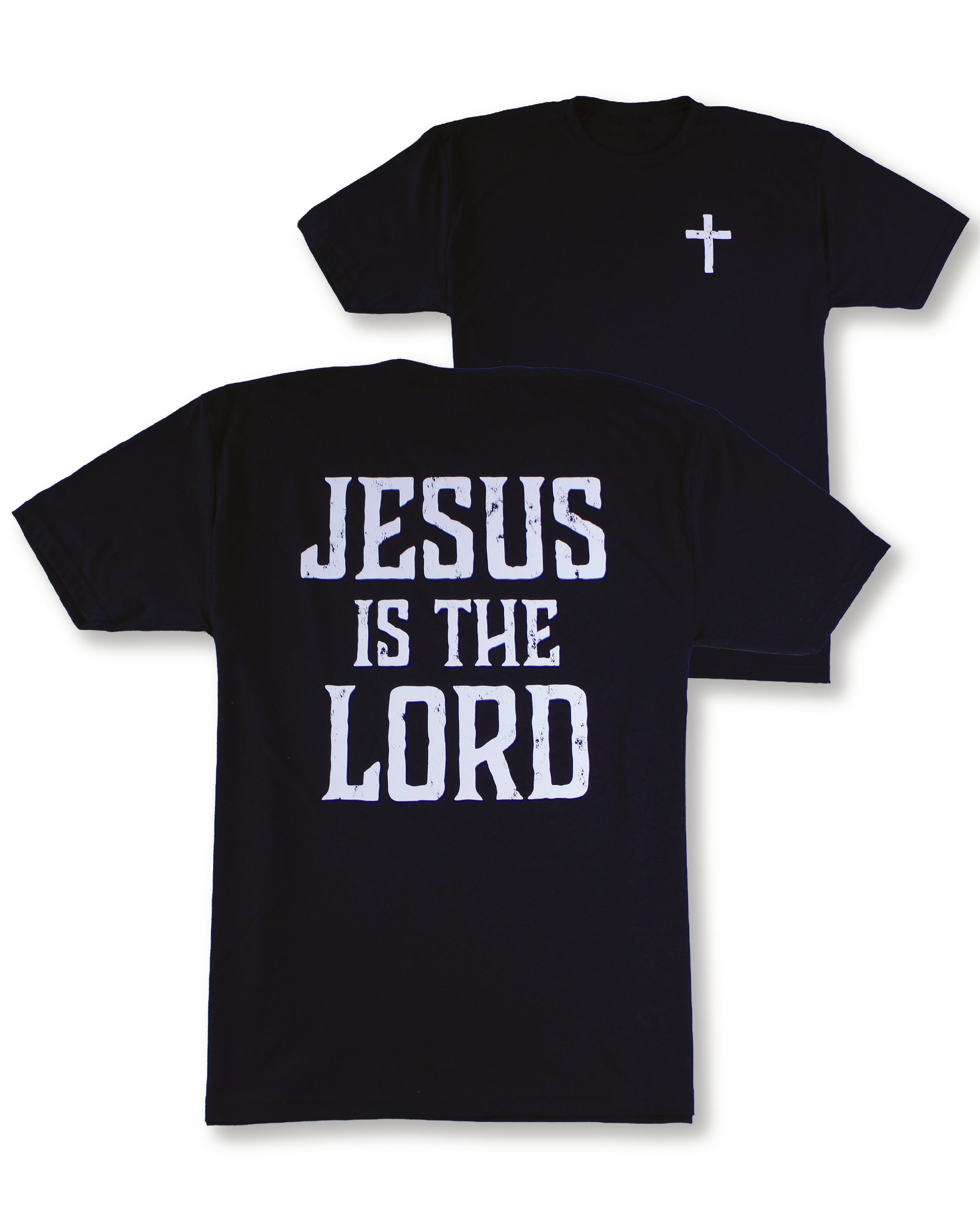 Front and back view of a black Christian graphic T-shirt showcasing a small white distressed cross on the chest and a large bold “JESUS IS THE LORD” message on the back. The design uses a vintage, weathered typography style for a rustic faith-inspired look, making it ideal for church events, Christian gatherings, and everyday wear.
